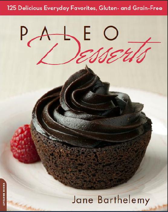 Preview My Book Paleo Desserts Jane S Healthy Kitchen